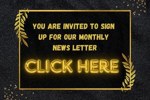 Invitation to sign up for our Monthly News Letter